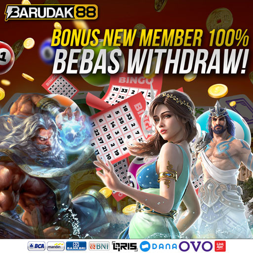 BARUDAK88: Situs Slot Bonus New Member 100 Di Awal To Kecil Bebas Withdraw Terbaru